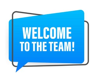 Welcome to the Team!